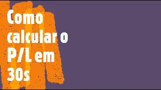 Como calcular o &iacute;ndice PL em 30s