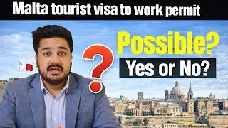 Can Malta Tourist Visa Be Converted to Work Permit? 🇲🇹 2026 Rules