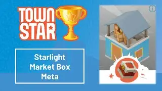 Gala Games: Town Star Competition - Starlight Market Box Meta - February 18, 2025