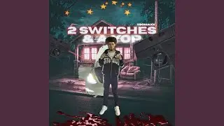 2 Switches & A Yop