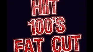 Detailed Cutting Program - HIIT 100's