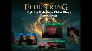 Fighting Malenia in Elden Ring Pots Only!