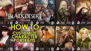 [Black Desert Online] how to customize/replace your character portraits