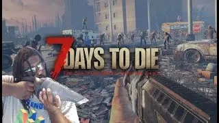 7 Days To Die [#8] Our Biggest Horde Night!