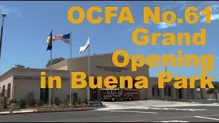 New Fire Station opens in Buena Park