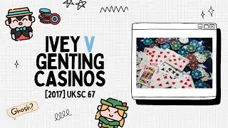 Ivey v Genting Casinos (2017) | Dishonesty