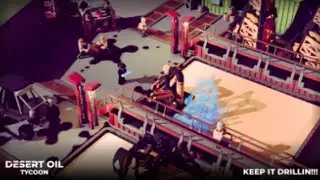 Desert oil tycoon (GAMEPLAY)