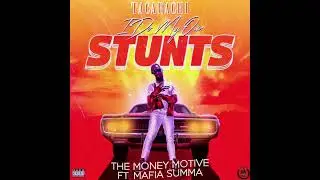 The Money Motive ft. Mafia Summa