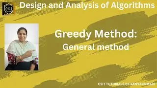 Greedy method control abstraction, greedy method in daa, design and analysis of algorithms