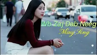 Top Nkauj: Wb Zaj Dab Neeg - 2026