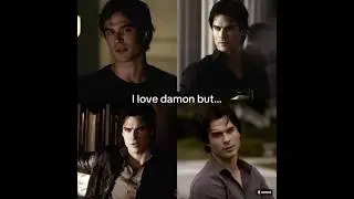 I love Damon but... #tvd #10kviews #viral #damonsalvatore #vampirediaries #edit #tvdu