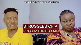 STRUGGLES OF A POOR MARRIED MAN | motivational & inspirational content @veramotionstudio