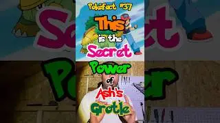 Pok&eacute;fact 37: The Secret POWER of Ash&rsquo;s Grotle