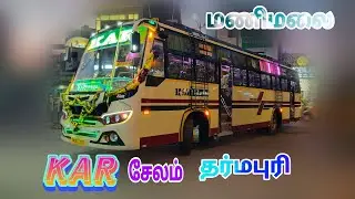 🔥🚍k A R 🔥Манималай 🔥Салем ⏩Дхармапури 🔥#bus #manimalai #DHARMAPURI