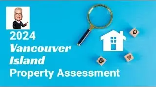 2024 Vancouver Island Property Assessment