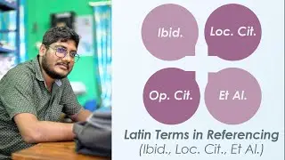 Ibid, Op.Cit, Loc.Cit and et.al in Research Aptitude UGC NTA NET Paper-1