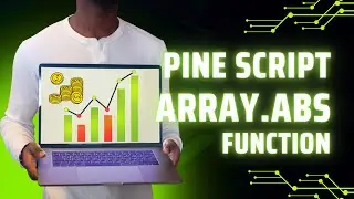 Overview of Pine Script Array.abs Function - [