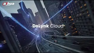 Experience Smarter Security with DoLynk Cloud