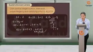 Euclid&rsquo;s Division Lemma | CBSE - Class 10 | Candela Learnings
