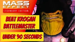 How To beat the Krogan Battlemaster in under 90 Seconds on Insanity: Mass Effect Legendary Edition