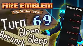 Phann Streams: Fire Emblem: The Binding Blade [22] (This Game and My Internet Will Be The End Of Me)