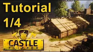 Castle Flipper Tutorial 1/4