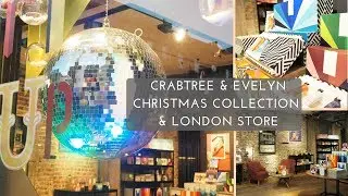 Crabtree and Evelyn London Marylebone Store & Christmas Collection