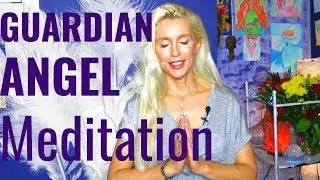 RECEIVE a MESSAGE From Your GUARDIAN ANGEL Meditation