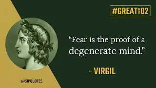 GREAT POETS 02 | 10 VIRGIL'S QUOTES | MOTIVATIONAL QUOTES @SipQuotes
