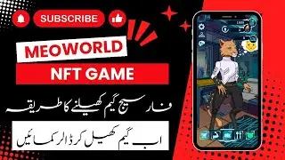 How To Play And Earn From Meo World NFT Game Explain By SIR ADNAN SARWER