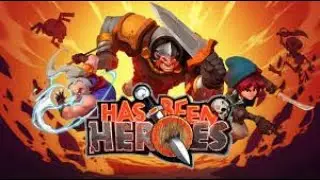 Has Been Heroes: Episode 3 