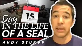 A DAY IN THE LIFE OF A NAVY SEAL: Realising How Amazing Being In The Special Forces Is | Andy Stumpf