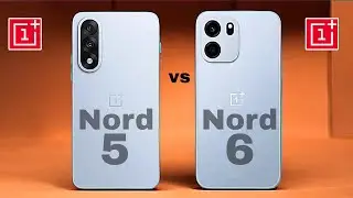 One plus nord 6 vs one plus Nord 5 