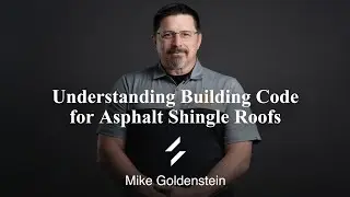 Understanding Building Code for Asphalt Shingle Roofs Trailer