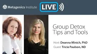 Group Detox Tips and Tools &ndash; Eps. 7