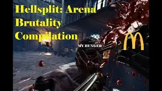Hellsplit: Arena Brutality Compilation