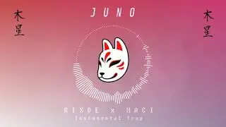 Juno (木星) - RIXDE & MACI
