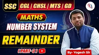 Target SSC CGL 2026 | Class-8 Number System -Remainder P3 | From Basics to Adv & PYQs #ssccgl2026