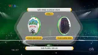 H&Igrave;NH CHỜ TƯỜNG THUẬT VLEAGUE 2020 |  VTV