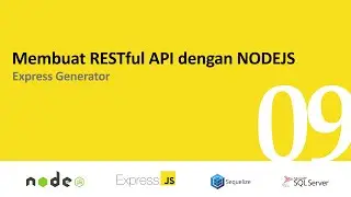 Membuat RESTful API dengan NodeJS | 09. Express Generator