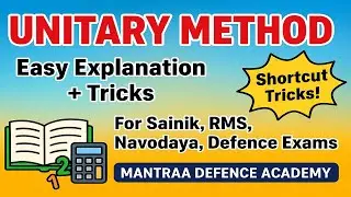 Unitary Method | Full Explanation with Examples | Sainik  | RMS | Navodaya School