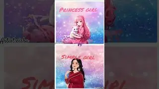 princess girl vs simple girl.... like. share. comment. and subscribe.... #mychannel