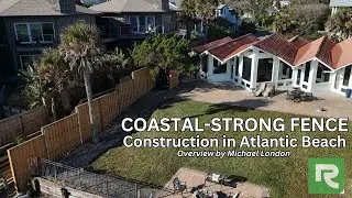 Coastal-Strong Fence Construction in Atlantic Beach