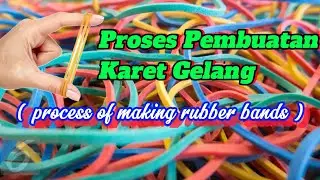 KEREN ‼️Proses Pembuatan Karet Gelang (process of making rubber bands) #factory #factoryworkers