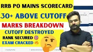 RRB PO Mains Marks Above Cutoff 💯 | Real Scorecard Breakdown | Safe Score Explained By Arpit Sir