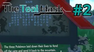 Pokemon The Teal Mask DLC - Part 2