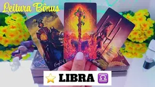 LIBRA ESSA SURPRESA VAI TE CHOCAR !! ALGUÉM VAI TE LIGAR !! 