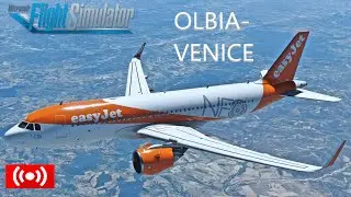 Microsoft Flight Simulator 2020 Olbia to Venice U2 3394 A320Neo Italy Update