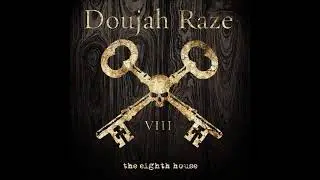 Doujah Raze -  The Eighth House
