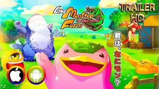 Line: Monster Farm - Trailer (Android/IOS) Official
